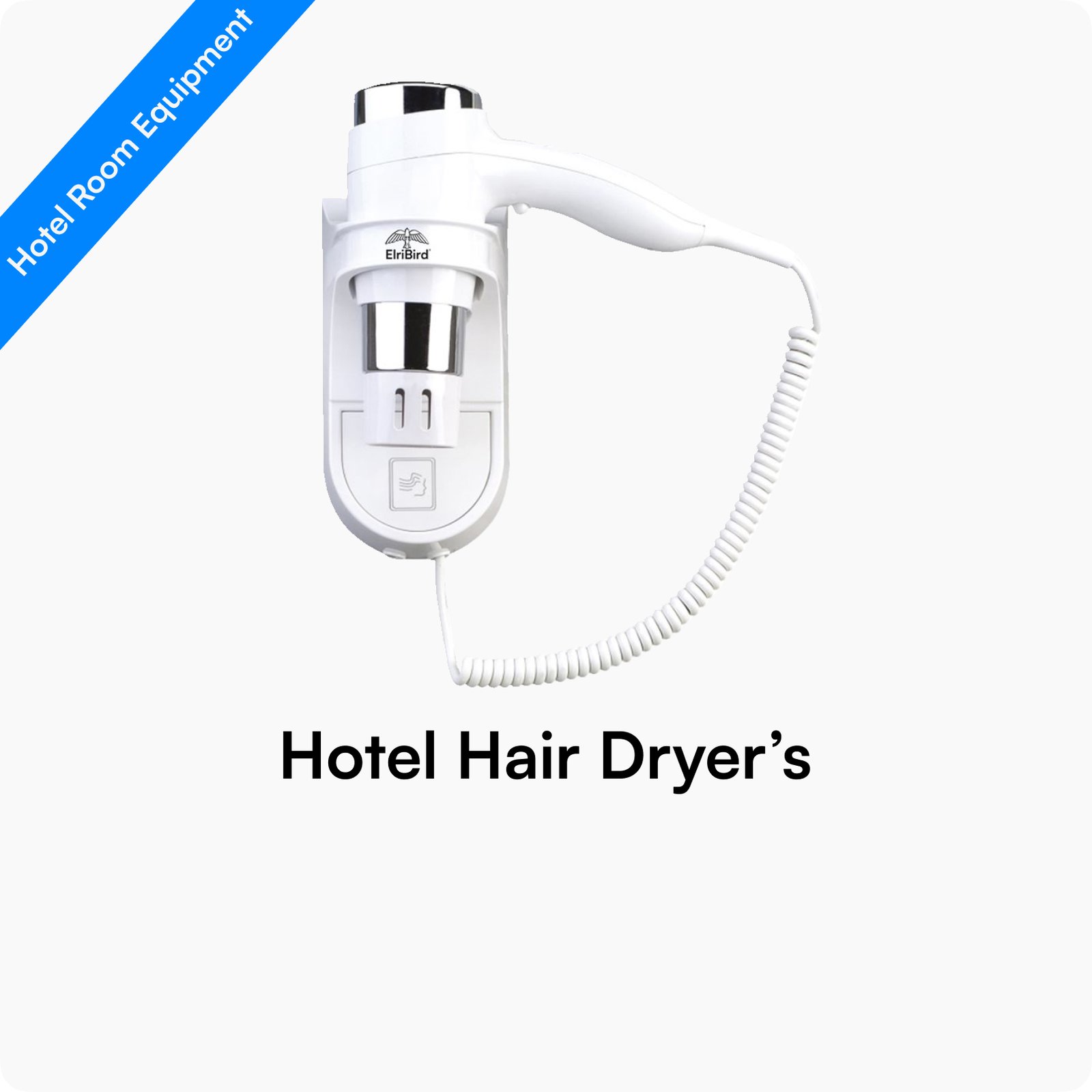 ElriBird-Europe-Hotel-hair-dryer-manufacturer
